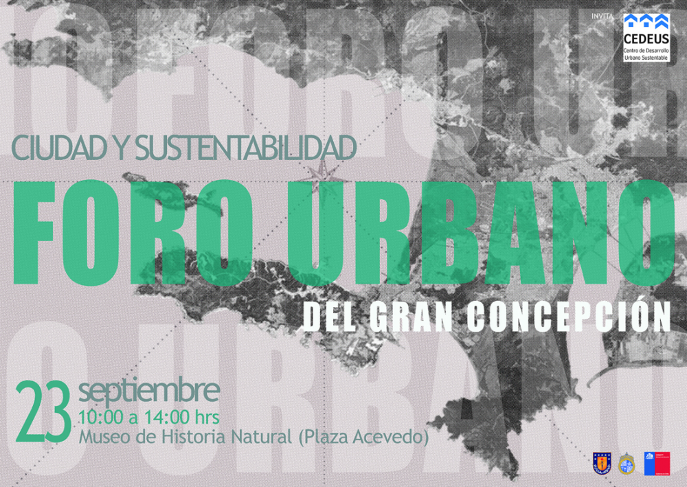 Afiche Foro Urbano del Gran Concepción Ciudad y Sustentabilidad